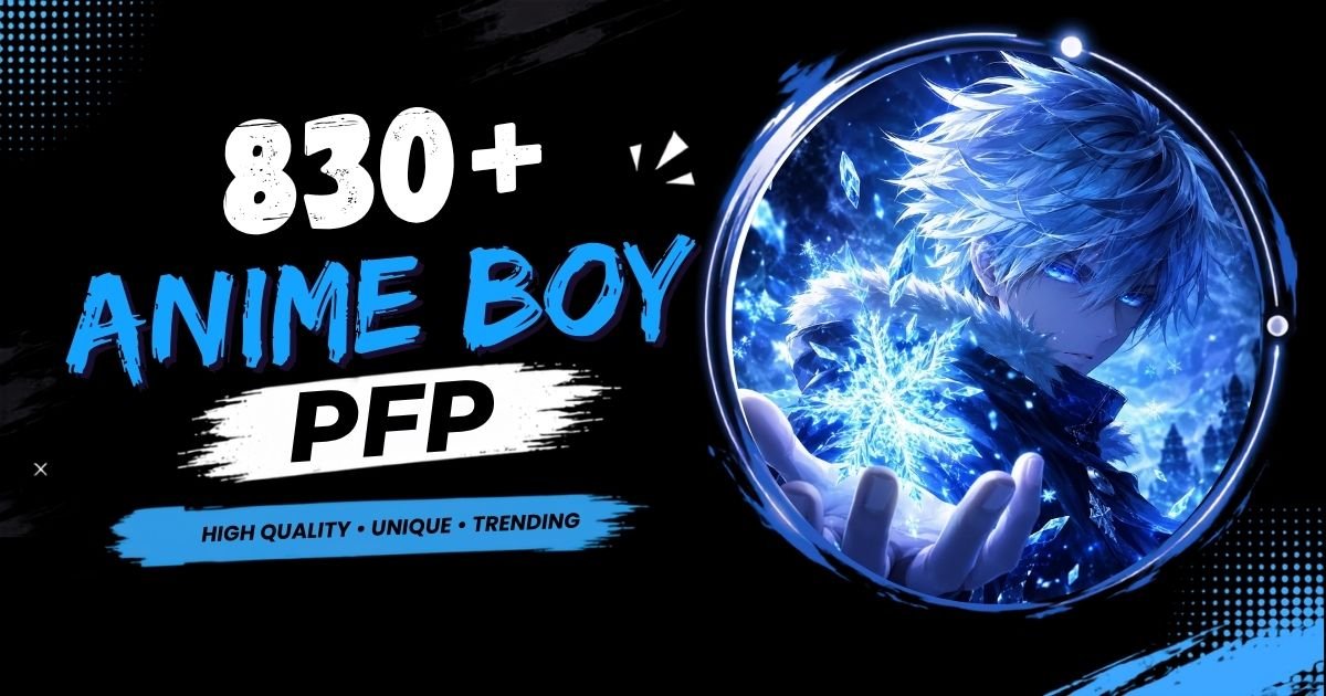 830+ Anime Boy PFP: Aesthetic, Dark, Cute, Cool, Sad & 4K